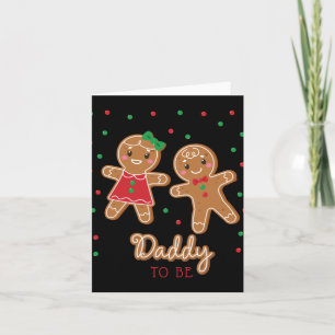 Daddy To Be Gender Reveal Gingerbread T Shirt  Card