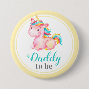 Daddy to be New Father Dad Baby Shower Unicorn 3 Inch Round Button