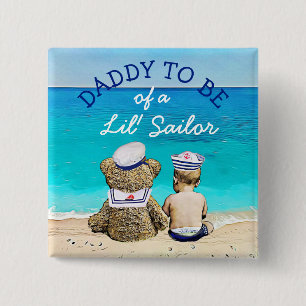 Daddy to Be of a Lil' Sailor Baby Shower 2 Inch Square Button