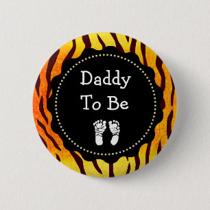 Daddy to be Tiger Print Baby Shower 2 Inch Round Button