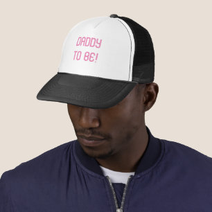 DADDY TO BE TRUCKER HAT