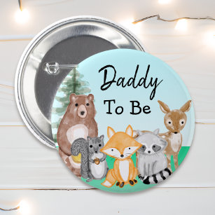 Daddy To Be   Woodland Creatures Baby Shower 2 Inch Round Button