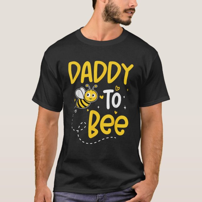 Daddy To Bee Funny Gender Reveal Bee Themed Matchi T-Shirt (Front)