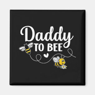 Daddy To Bee Gender Reveal Pregnancy Announcement Magnet