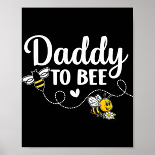 Daddy To Bee Gender Reveal Pregnancy Announcement  Poster