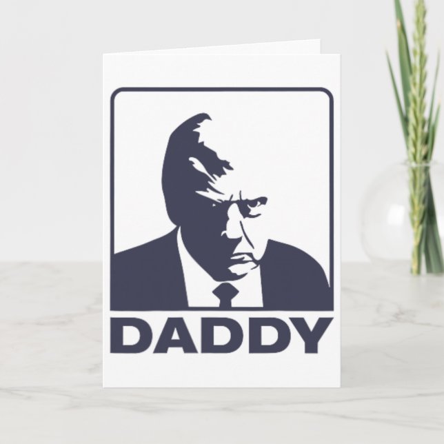 Daddy Trump ( 2 Side )  Card (Front)