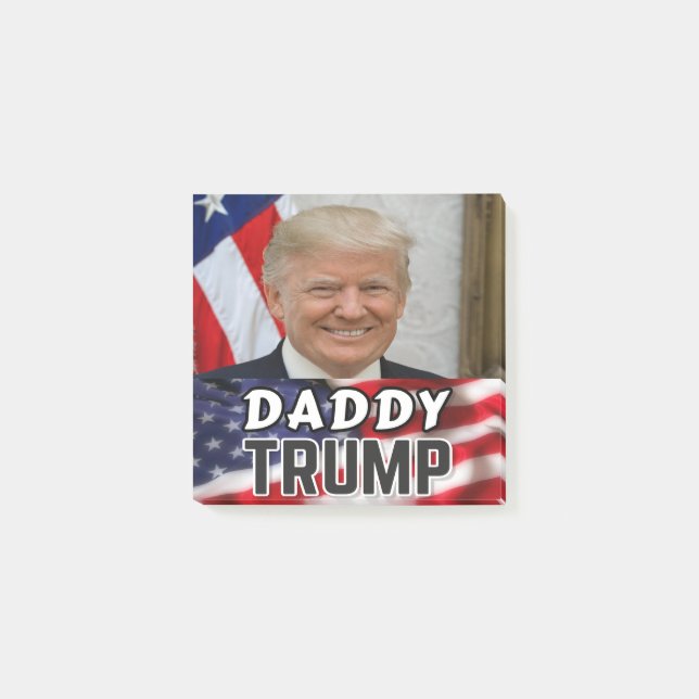 Daddy Trump Post-it Notes (Front)