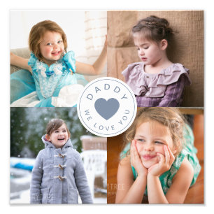 Daddy We Love You Heart 4 Photo Collage Print