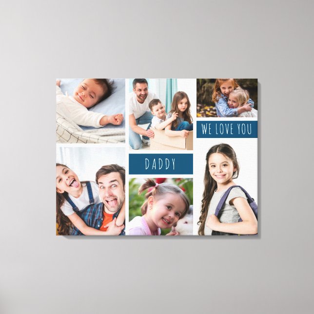 Daddy We Love You Photo Collage Canvas Print (Front)