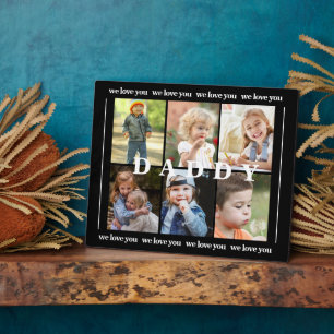 Daddy We love you Six Photo Collage Black Plaque
