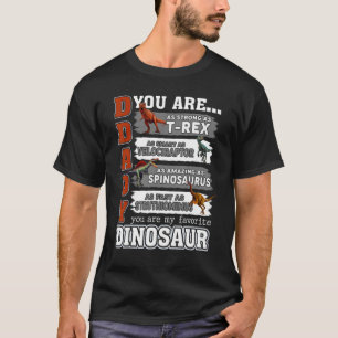 Daddy You Are as Strong as Rex  Father's day kids  T-Shirt