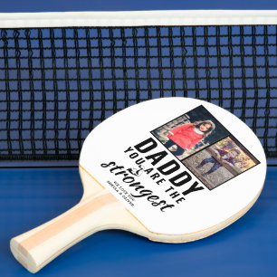 Daddy you are the Strongest Father`s Day 2 Photo Ping Pong Paddle