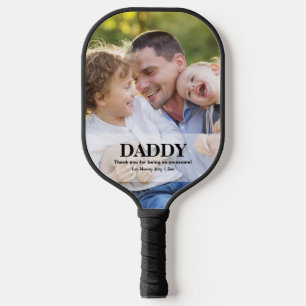Daddy you're awesome custom photo names pickleball paddle