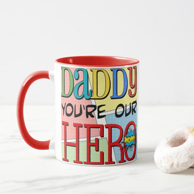 Daddy You're Our Hero Photo Mug (With Donut)