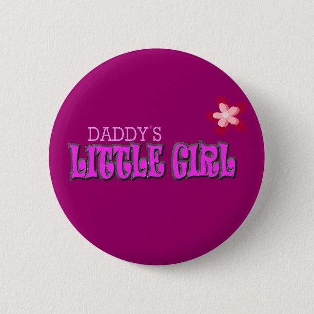 daddys 2 inch round button (Front)