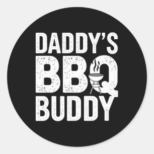 Daddy's Bbq Buddy Funny Grilling Text Graphic Cook Classic Round Sticker