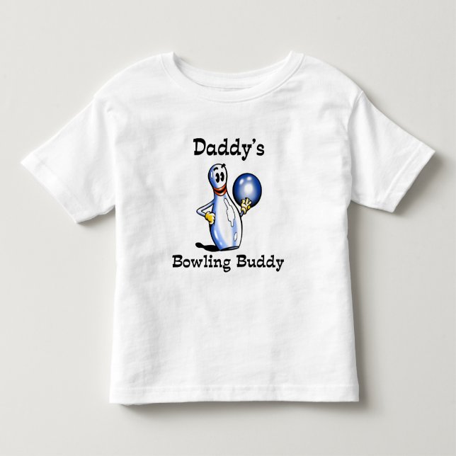 Daddy's Bowling Buddy Toddler T-shirt (Front)