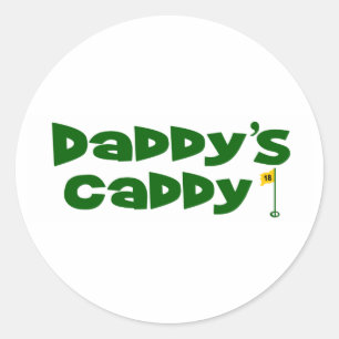 Daddy's Caddy 2 Classic Round Sticker