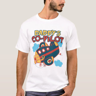 Daddy's Co-pilot T-Shirt