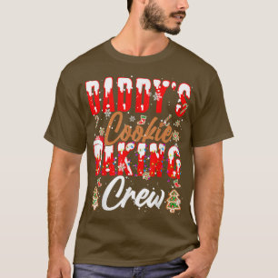 Daddy's Cookie Baking Crew Xmas Santa Baker Cookie T-Shirt