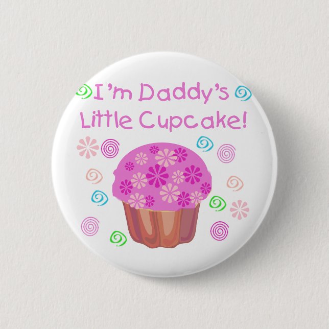 Daddy's Cupcake 2 Inch Round Button (Front)