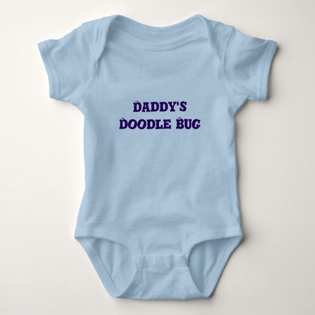 Daddy's Doodle Bug Baby Bodysuit (Front)