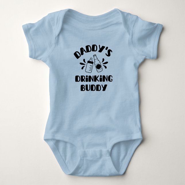 Daddy's Drinking Buddy Funny Baby Bodysuit (Front)
