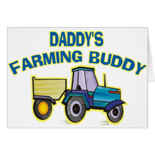 Daddy's Farming Buddy