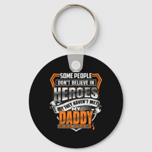 Daddy's Fight Is My Fight Leukaemia Awareness  Keychain
