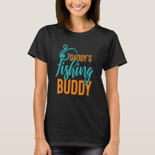 Daddy's Fishing Buddy Fisherman For Children T-Shirt
