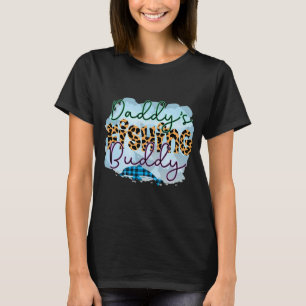 Daddy's Fishing Buddy T-Shirt