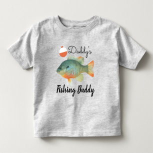 Daddys Fishing Buddy Toddler T-shirt