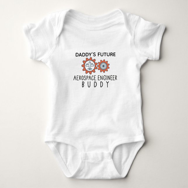 Daddy's Future Aerospace Engineer Buddy Baby Bodysuit (Front)
