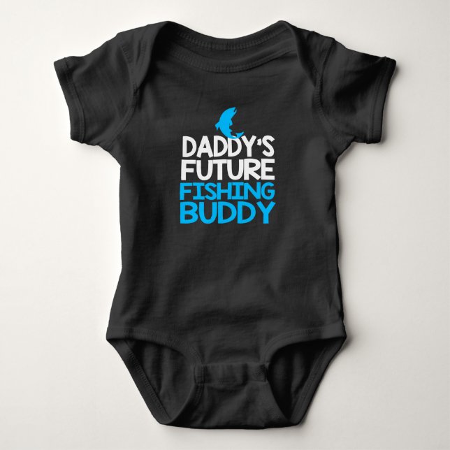 Daddy's Future Fishing Buddy Baby Bodysuit (Front)