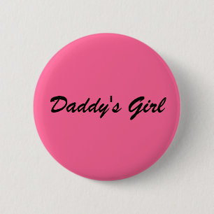 Daddy's Girl 2 Inch Round Button