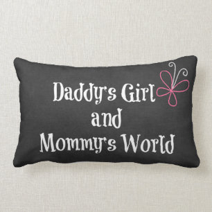 Daddy's Girl and Mommy's World Quote Lumbar Pillow