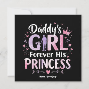 Daddy's Girl Forever His Princess Fathers Day Gift Invitation