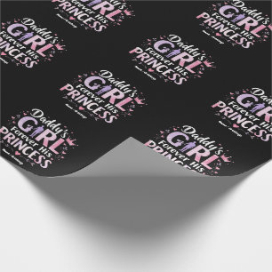 Daddy's Girl Forever His Princess Fathers Day Gift Wrapping Paper