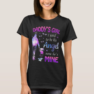 Daddy's Girl I Used To Be his Angel T-Shirt