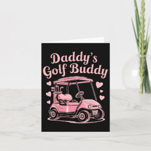 Daddy's Golf Buddy Kids Golfer Dad Women Girls Fat Card
