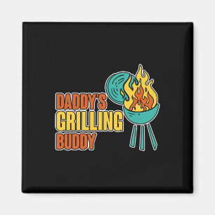 Daddy's Grilling Buddy Family Bbq Mastercl --- Magnet