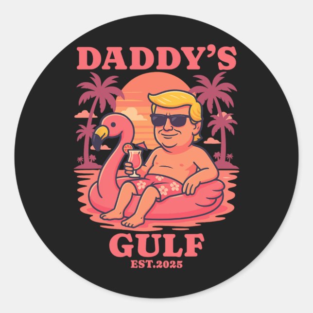 Daddy's Gulf 2025 Funny Daddy Trump Daddys Retro V Classic Round Sticker (Front)