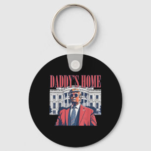 Daddys Home,trump 2024 Take America Back  Keychain