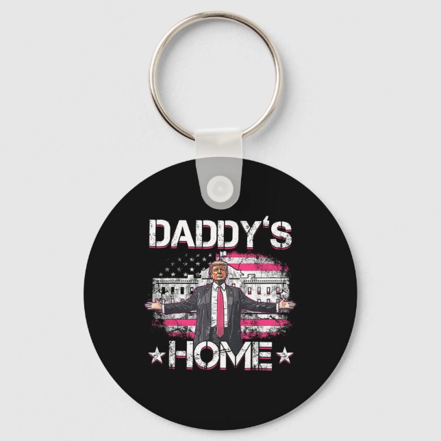 Daddys Home Trump Pink 2024 Funny Trump Take Ameri Keychain (Front)