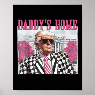 Daddys Home Trump Pink 2024  Poster