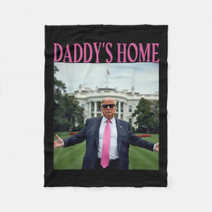 Daddys Home Trump Shirt For Men Women Kids Trump Fleece Blanket