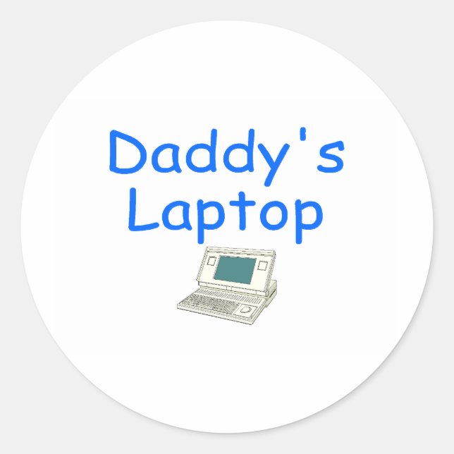Daddy's Laptop Classic Round Sticker (Front)