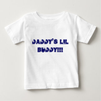 Daddy's lil buddy Tee