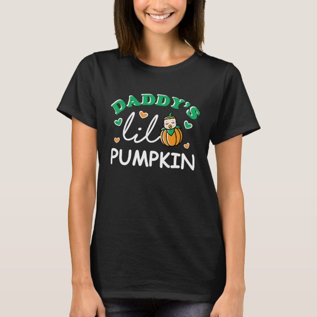 Daddys Lil Pumpkin Halloween Matching Family  for  T-Shirt (Front)