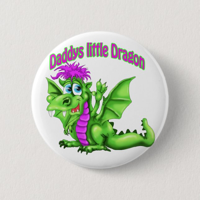 Daddy's Little dragon 2 Inch Round Button (Front)
